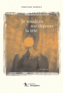 Je voudrais me déposer la tête - Sonam